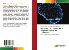 Biofísica de Canais para Sódio ativados por voltagem - de Moraes, Éder Ricardode Oliveira Silva, Anita