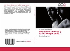 Me llamo Dolores y (aún) tengo pene - Hurtado Villanueva, Mª Soledad