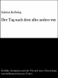Der Tag nach dem alles anders war... - Bild 1