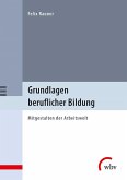 Grundlagen beruflicher Bildung (eBook, PDF)