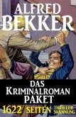 1622 Seiten Thriller Spannung - Das Kriminalroman Paket (eBook, ePUB)