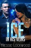 Ice in His Veins (The Johansson Brothers, #1) (eBook, ePUB)