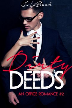 Cover Dirty Deeds (An Office Romance #2) (eBook, ePUB)
