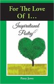 For The Love of I: Inspirational Poetry (50 Inspirations on Gratitude, #1) (eBook, ePUB)