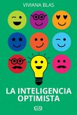 La inteligencia optimista (eBook, ePUB)