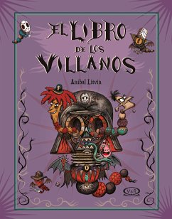 El libro de los villanos (eBook, ePUB) - Litvin, Anibal