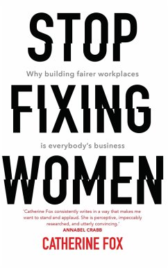 Stop Fixing Women (eBook, ePUB) - Fox, Catherine
