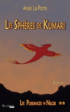 Les Sphères de Kumari (eBook, ePUB) - Porte, Anaïs La