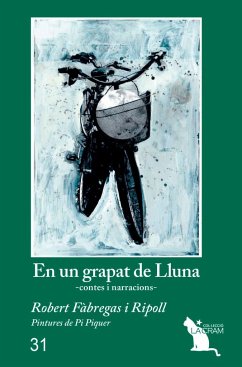 En un grapat de Lluna : Contes i narracions - Fàbregas i Ripoll, Robert