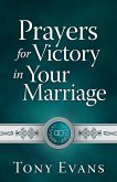 Prayers for Victory in Your Marriage (eBook, ePUB)