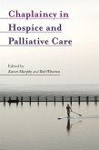 Chaplaincy in Hospice and Palliative Care (eBook, ePUB)