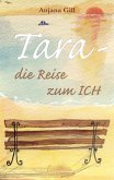 Tara - Die Reise zum Ich (eBook, ePUB)