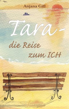 Tara - Die Reise zum Ich (eBook, ePUB) - Gill, Anjana