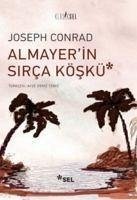 Almayerin Sirca Köskü - Conrad, Joseph