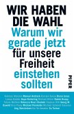 Wir haben die Wahl (eBook, ePUB)