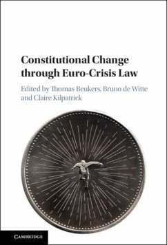 Cover Constitutional Change through Euro-Crisis Law (eBook, PDF)