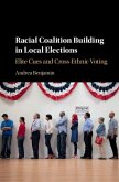 Racial Coalition Building in Local Elections (eBook, PDF)