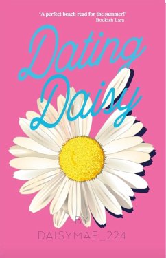 Dating Daisy (eBook, ePUB) - Mae, Daisy