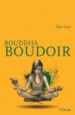 Bouddha Boudoir (eBook, ePUB)
