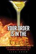 Your Order is in the Fire - Bild 1
