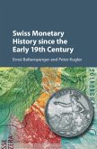 Swiss Monetary History since the Early 19th Century (eBook, PDF)