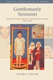 Gentlemanly Terrorists (eBook, PDF)