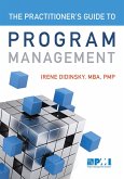 Practitioner's Guide to Program Management (eBook, PDF) Practitioner's Guide to Program Management (eBook, PDF)