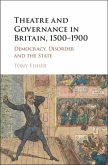 Theatre and Governance in Britain, 1500-1900 (eBook, PDF)