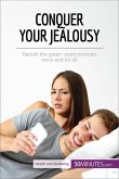 Conquer Your Jealousy (eBook, ePUB)