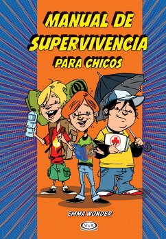 Manual de supervivencia para chicos (eBook, ePUB) - Wonder, Emma