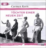 Töchter einer neuen Zeit / Jahrhundert-Trilogie Bd.1 (1 MP3-CDs)