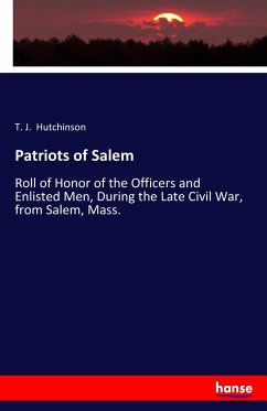 Patriots of Salem - Hutchinson, T. J.