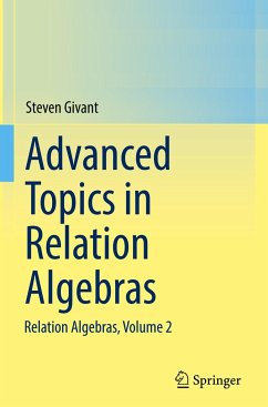 Advanced Topics in Relation Algebras - Givant, Steven