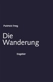 Die Wanderung