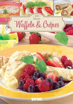 Cover 100 Ideen Waffeln & Crepes