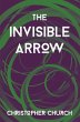 The Invisible Arrow - Bild 1