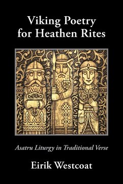 Viking Poetry for Heathen Rites - Westcoat, Eirik