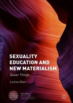 Sexuality Education and New Materialism - Allen, Louisa