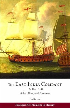 The East India Company, 16001858 - Barrow, Ian