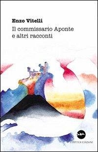 Cover Il commissario Aponte e altri racconti