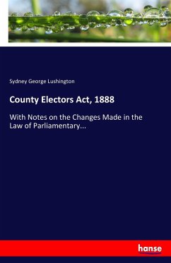 County Electors Act, 1888