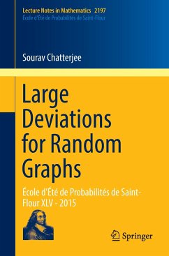 Large Deviations for Random Graphs - Chatterjee, Sourav