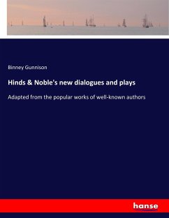 Hinds & Noble's new dialogues and plays