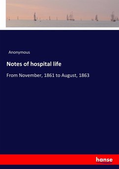 Notes of hospital life - Anonymous
