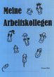 Meine Arbeitskollegen - Bild 1