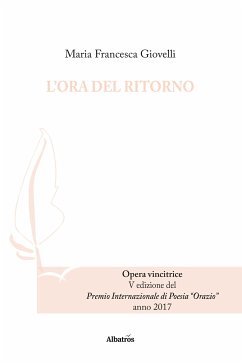 L’ora Del Ritorno (eBook, ePUB) - Francesca Giovelli, Maria