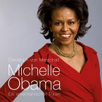 Michelle Obama: Ein amerikanischer Traum (Ungekürzt) (MP3-Download)