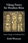 Viking Poetry for Heathen Rites (eBook, ePUB)