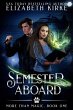 Semester Aboard: An Urban Fantasy... - Bild 1