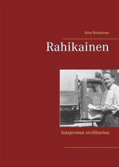 Rahikainen (eBook, ePUB) - Ronkainen, Ilkka